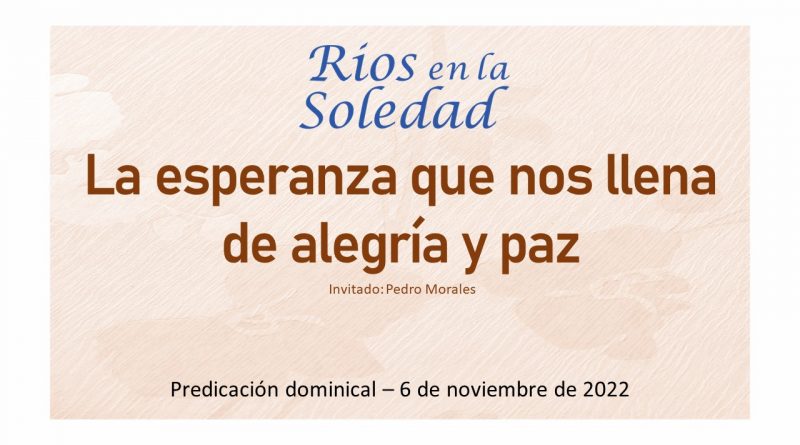 La esperanza que nos llena de alegría y paz